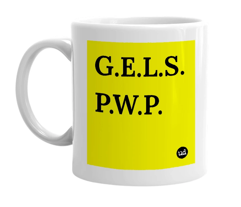 White mug with 'G.E.L.S. P.W.P.' in bold black letters