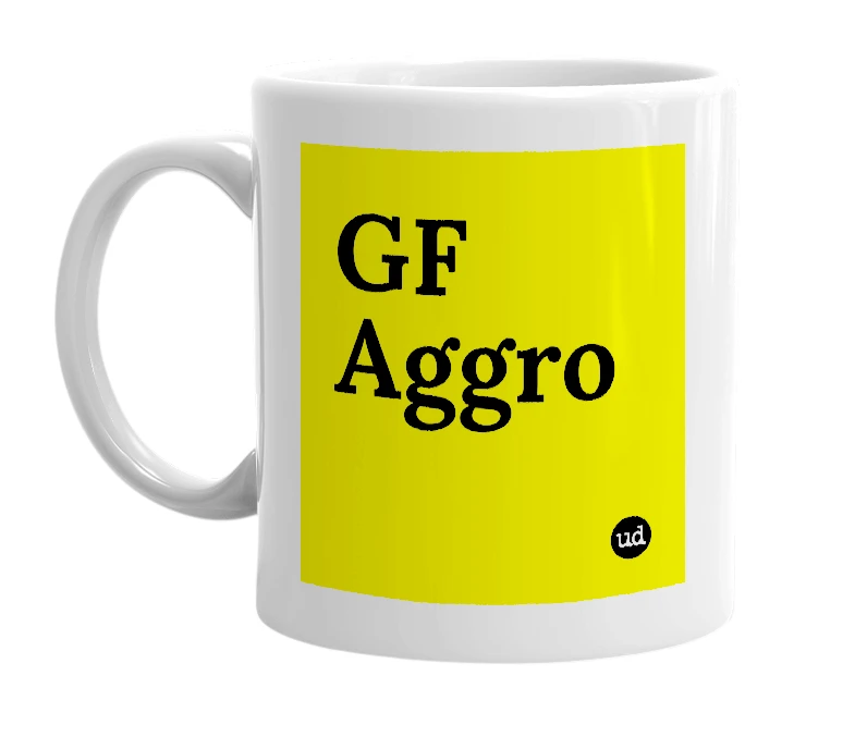 White mug with 'GF Aggro' in bold black letters