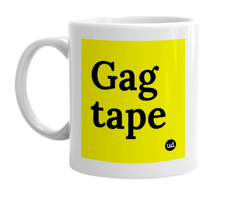 White mug with 'Gag tape' in bold black letters