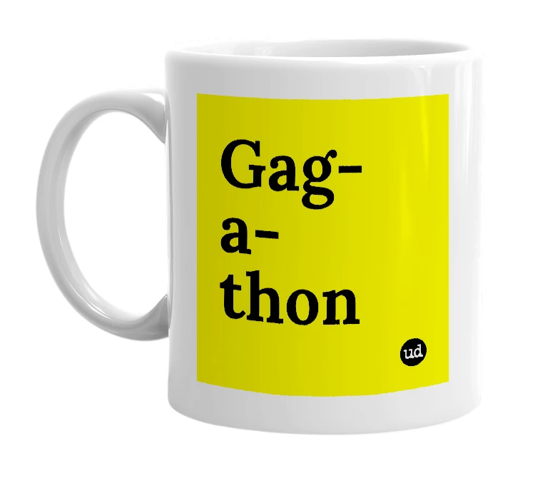 White mug with 'Gag-a-thon' in bold black letters
