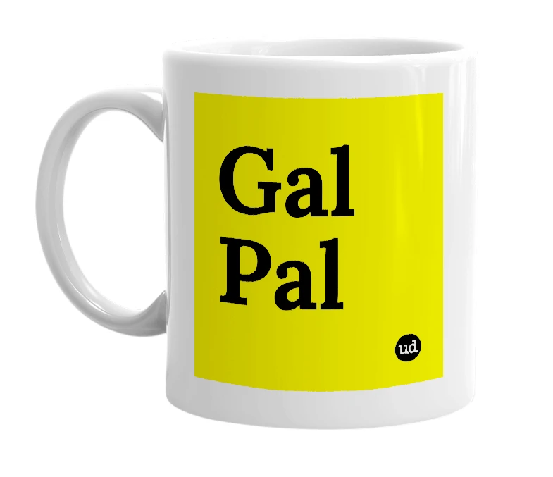 White mug with 'Gal Pal' in bold black letters