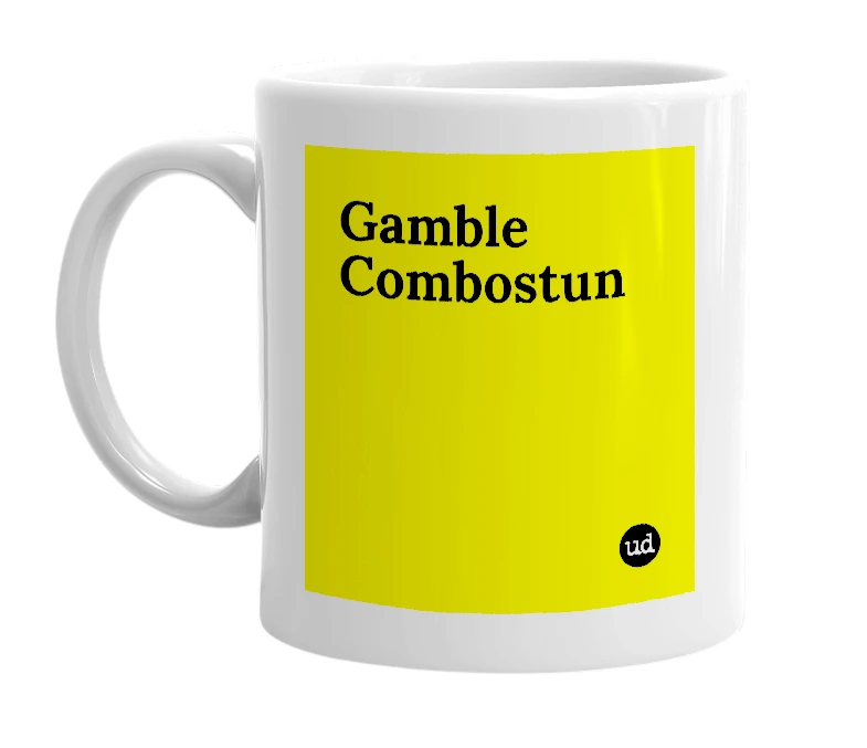 White mug with 'Gamble Combostun' in bold black letters