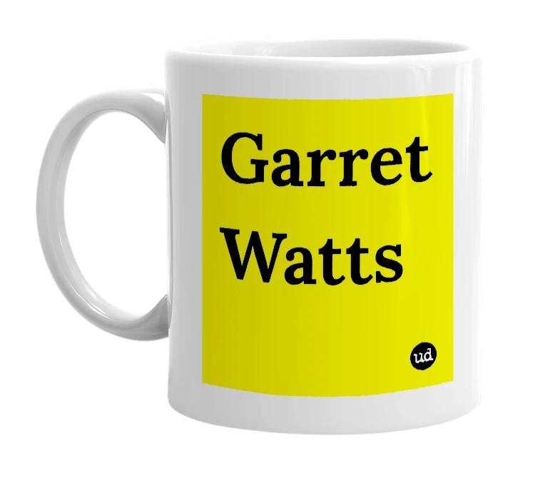White mug with 'Garret Watts' in bold black letters