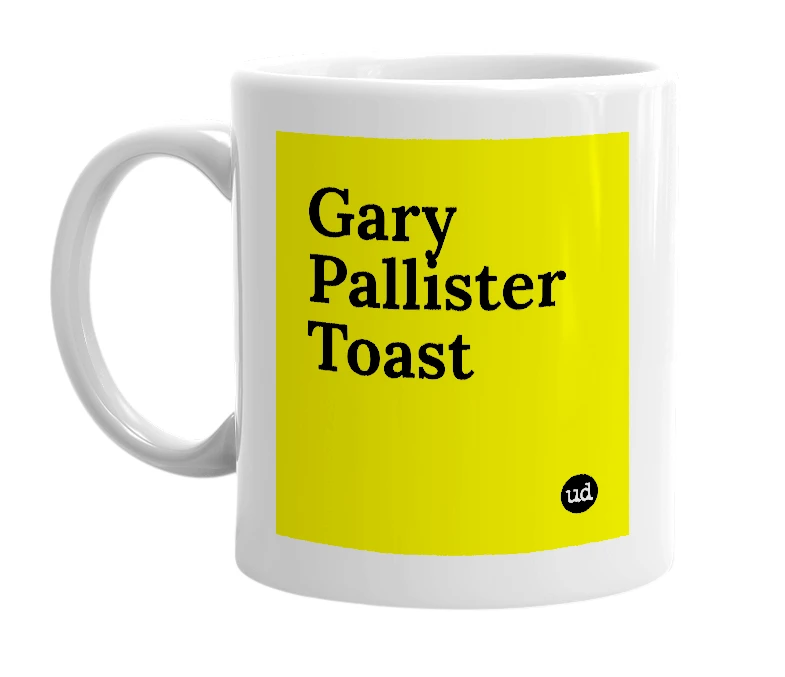 White mug with 'Gary Pallister Toast' in bold black letters