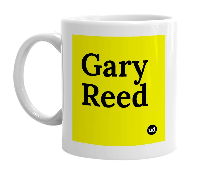 White mug with 'Gary Reed' in bold black letters