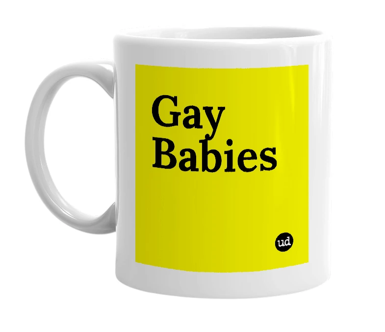 White mug with 'Gay Babies' in bold black letters