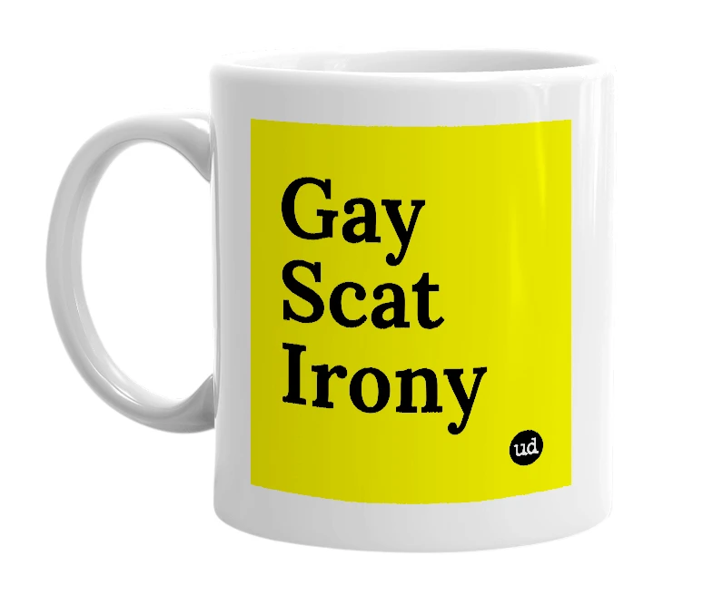 White mug with 'Gay Scat Irony' in bold black letters