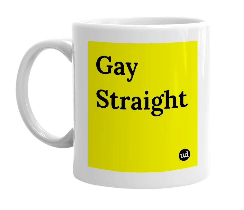White mug with 'Gay Straight' in bold black letters