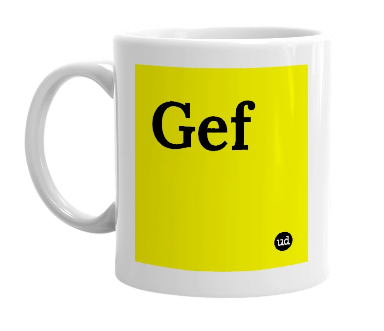 White mug with 'Gef' in bold black letters