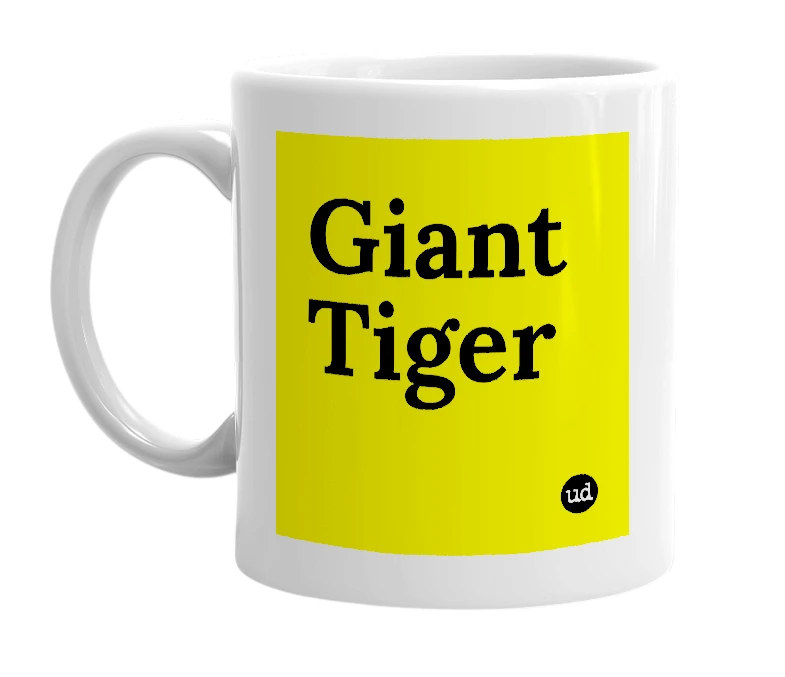 White mug with 'Giant Tiger' in bold black letters