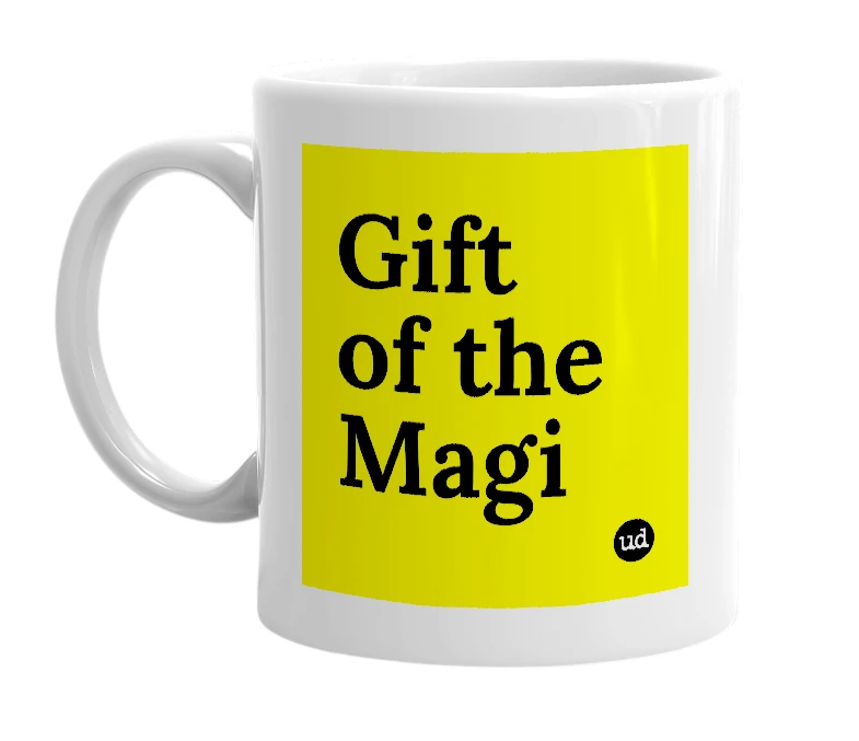 White mug with 'Gift of the Magi' in bold black letters