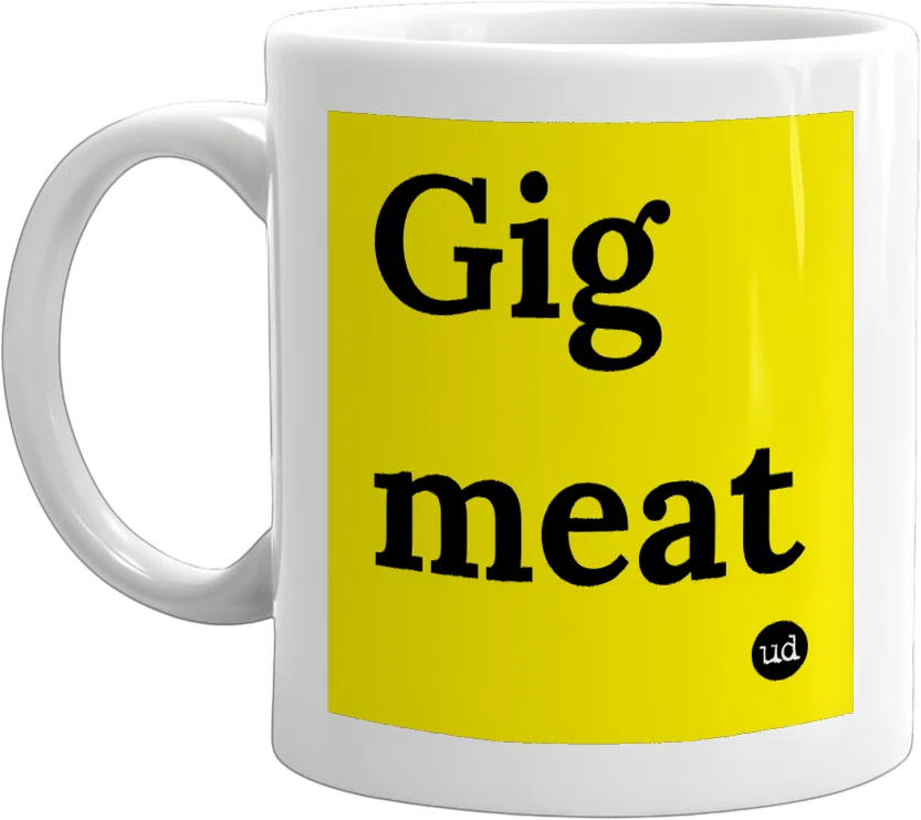Gig meat front