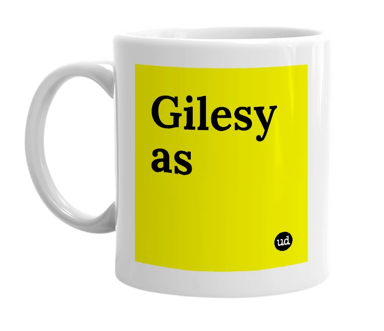 White mug with 'Gilesy as' in bold black letters