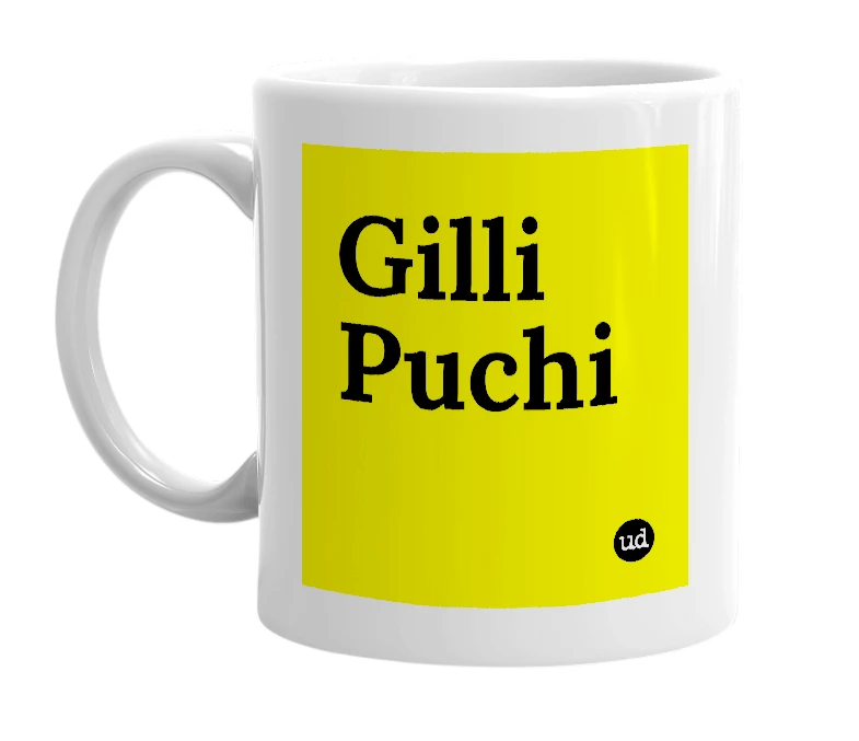 White mug with 'Gilli Puchi' in bold black letters