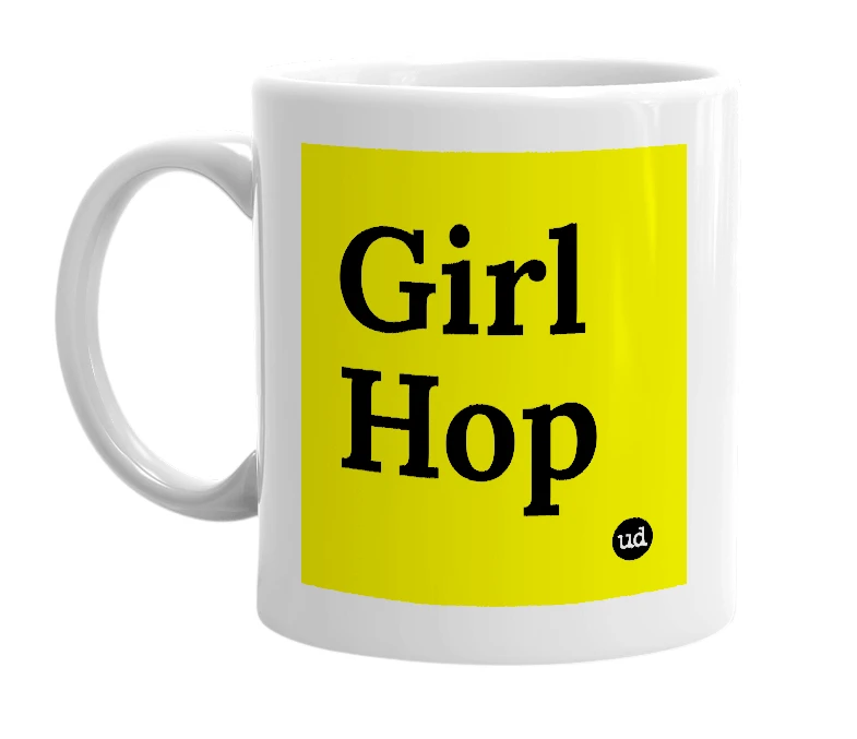 White mug with 'Girl Hop' in bold black letters