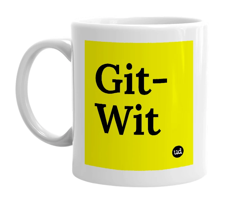 White mug with 'Git-Wit' in bold black letters