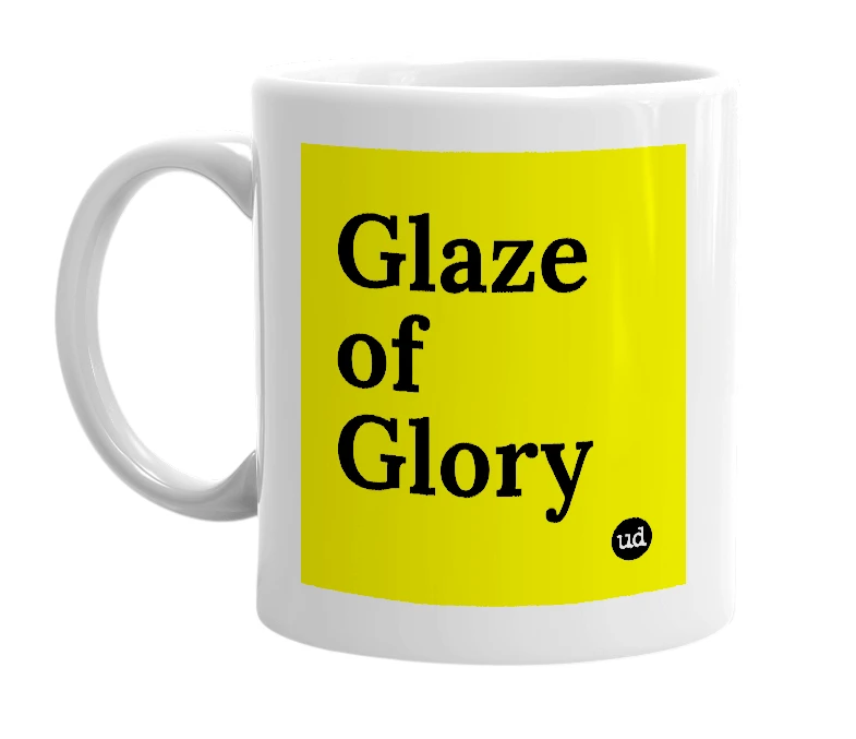 White mug with 'Glaze of Glory' in bold black letters