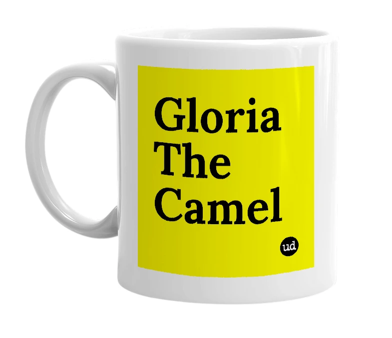 White mug with 'Gloria The Camel' in bold black letters