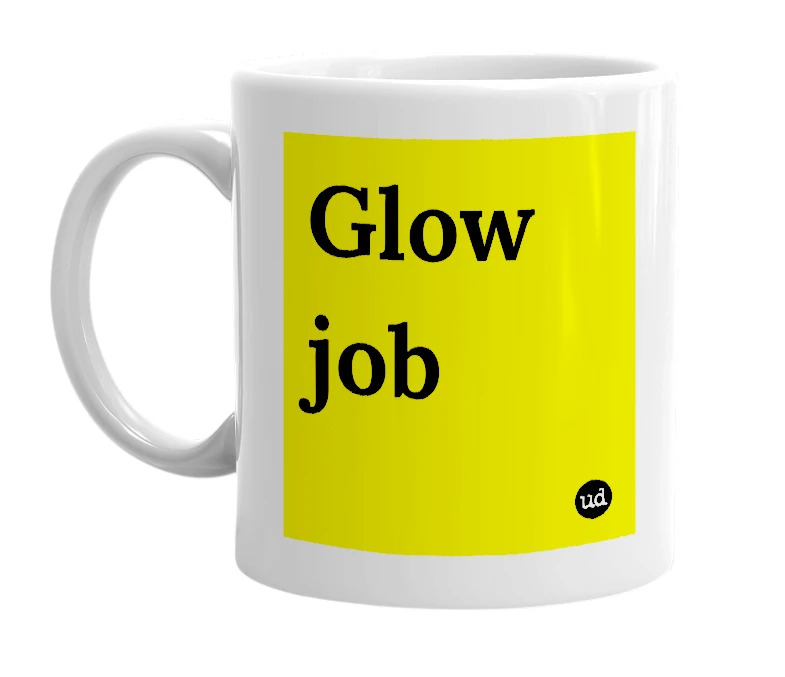 White mug with 'Glow job' in bold black letters