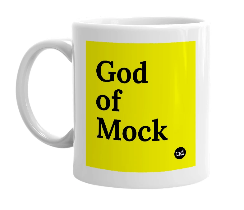 White mug with 'God of Mock' in bold black letters