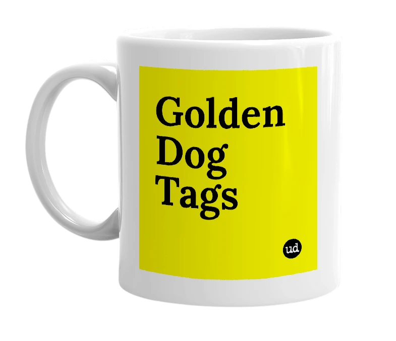 White mug with 'Golden Dog Tags' in bold black letters