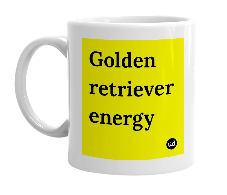 White mug with 'Golden retriever energy' in bold black letters
