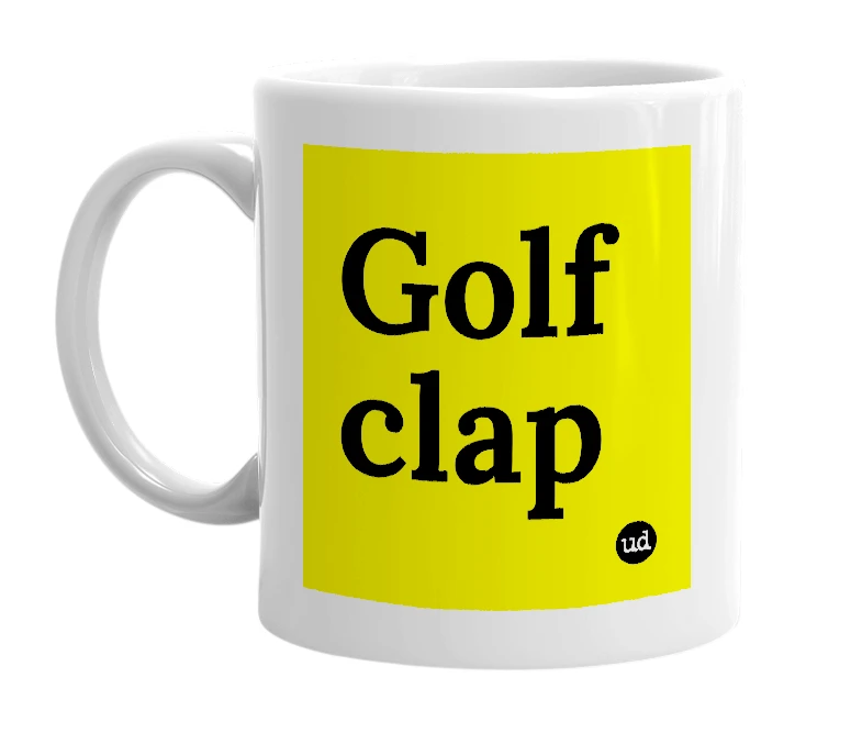 White mug with 'Golf clap' in bold black letters