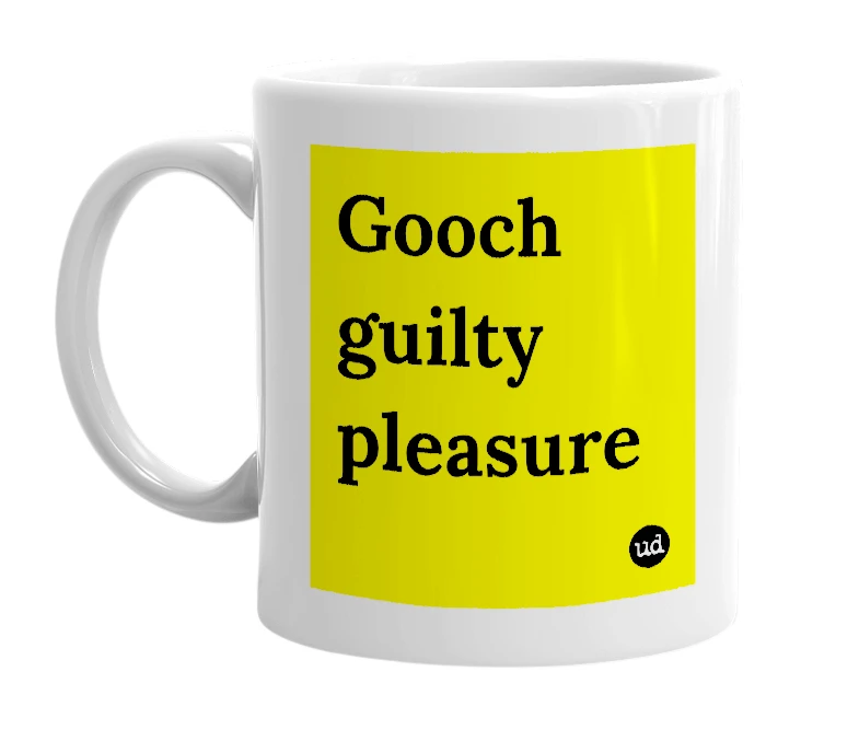 White mug with 'Gooch guilty pleasure' in bold black letters