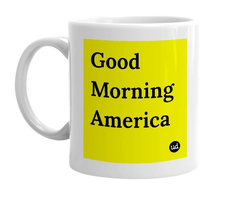 White mug with 'Good Morning America' in bold black letters