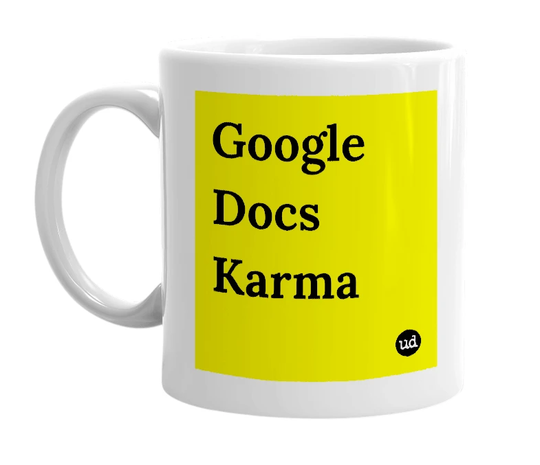White mug with 'Google Docs Karma' in bold black letters