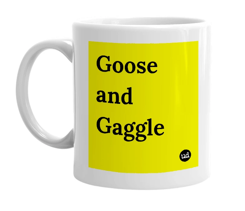 White mug with 'Goose and Gaggle' in bold black letters