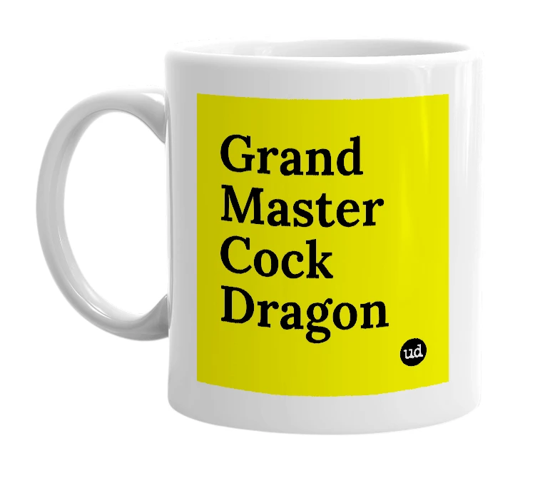 White mug with 'Grand Master Cock Dragon' in bold black letters