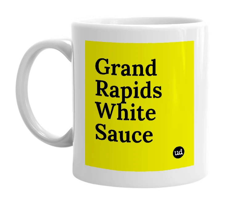 White mug with 'Grand Rapids White Sauce' in bold black letters