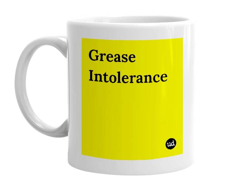 White mug with 'Grease Intolerance' in bold black letters