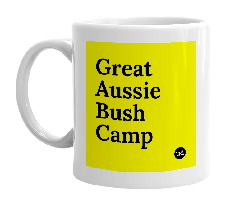 White mug with 'Great Aussie Bush Camp' in bold black letters