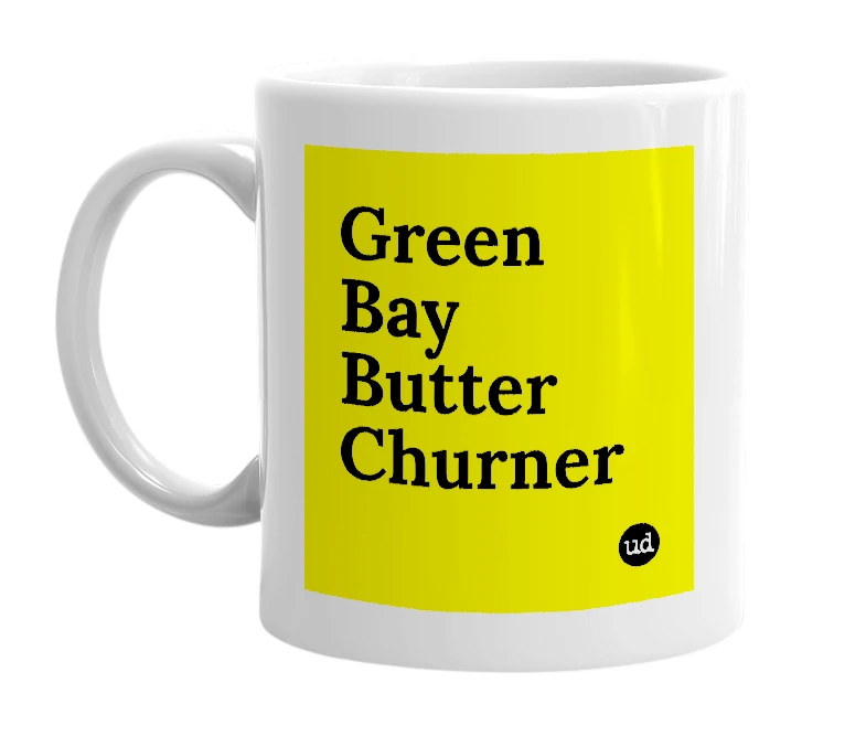 White mug with 'Green Bay Butter Churner' in bold black letters