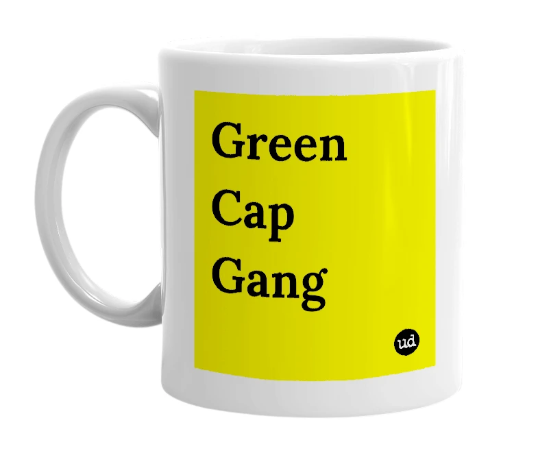 White mug with 'Green Cap Gang' in bold black letters