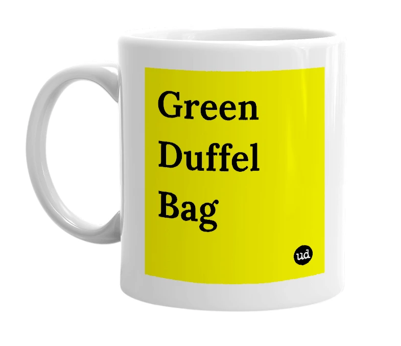White mug with 'Green Duffel Bag' in bold black letters