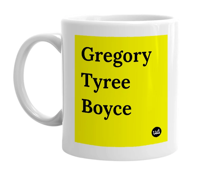White mug with 'Gregory Tyree Boyce' in bold black letters