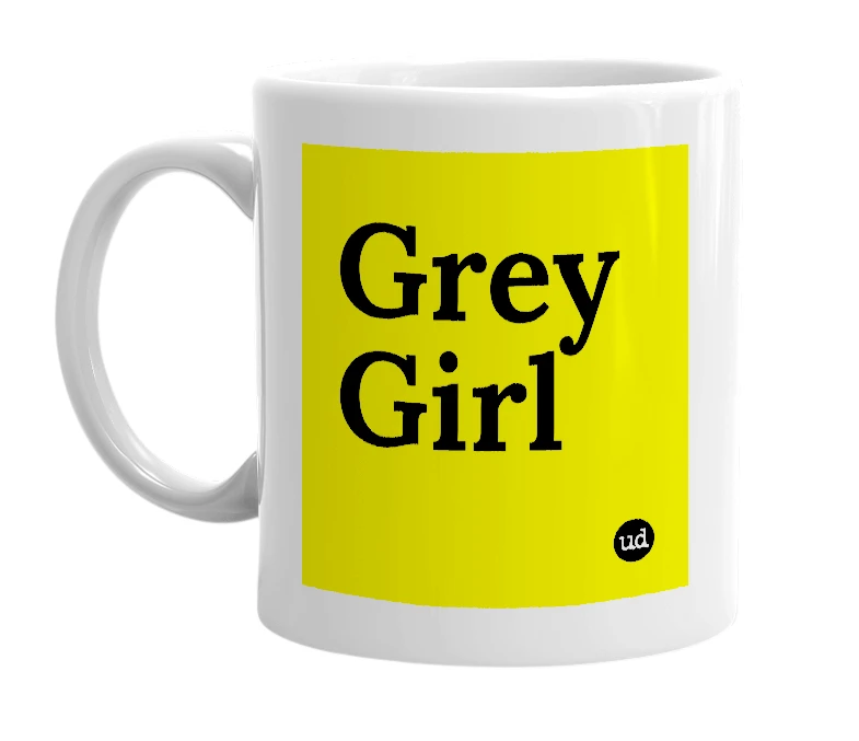 White mug with 'Grey Girl' in bold black letters