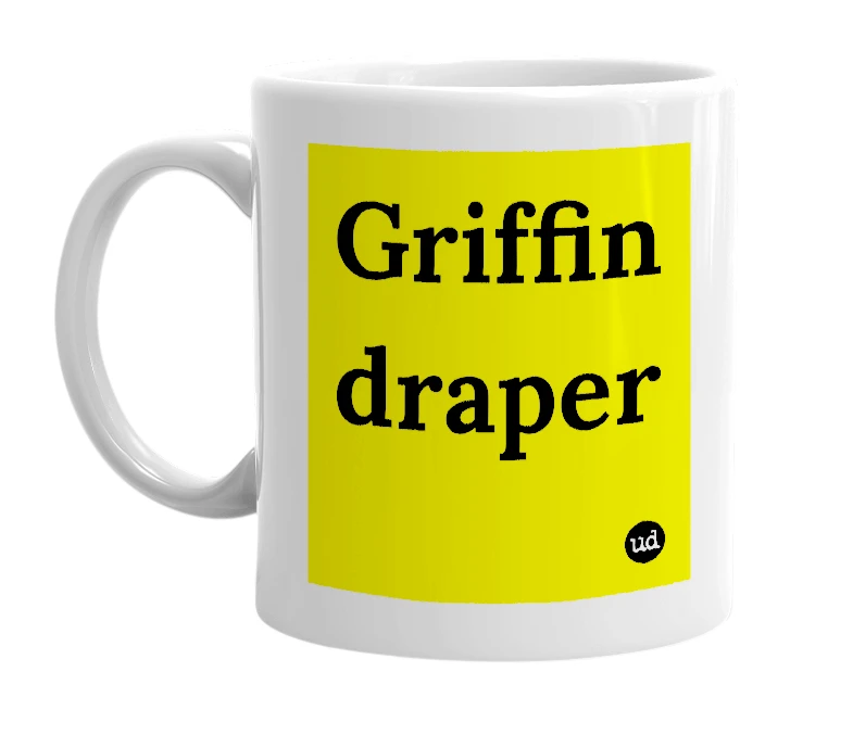 White mug with 'Griffin draper' in bold black letters