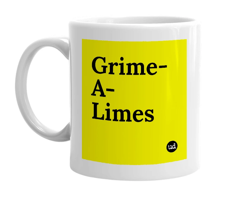 White mug with 'Grime-A-Limes' in bold black letters