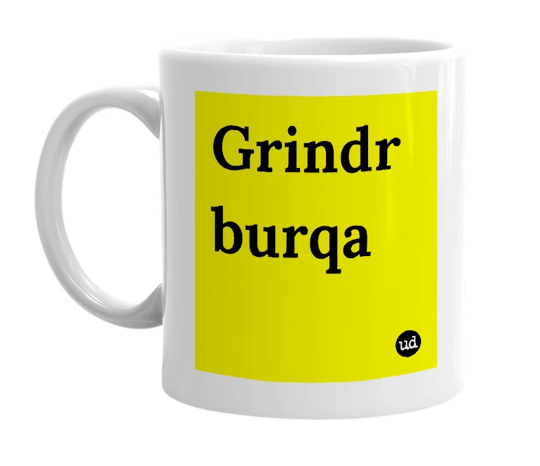 White mug with 'Grindr burqa' in bold black letters