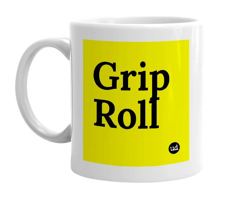 White mug with 'Grip Roll' in bold black letters