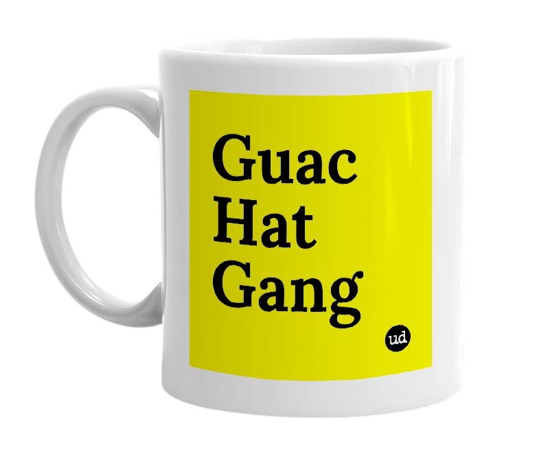 White mug with 'Guac Hat Gang' in bold black letters