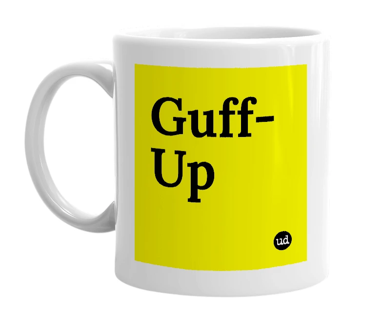 White mug with 'Guff-Up' in bold black letters
