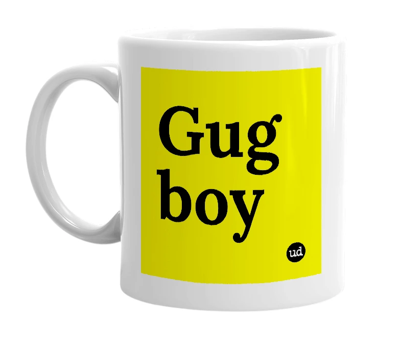 White mug with 'Gug boy' in bold black letters