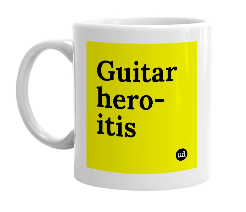 White mug with 'Guitar hero-itis' in bold black letters