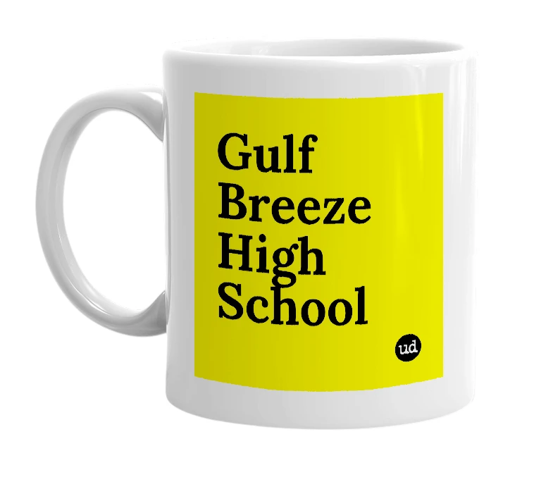 White mug with 'Gulf Breeze High School' in bold black letters