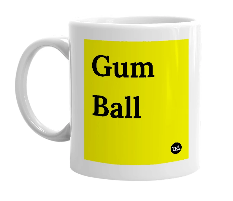 White mug with 'Gum Ball' in bold black letters